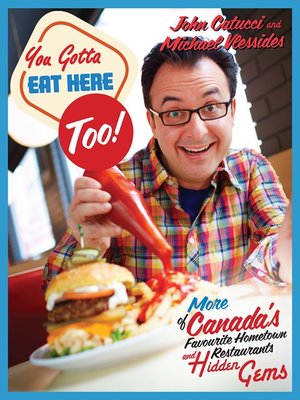 cover image of You Gotta Eat Here Too!